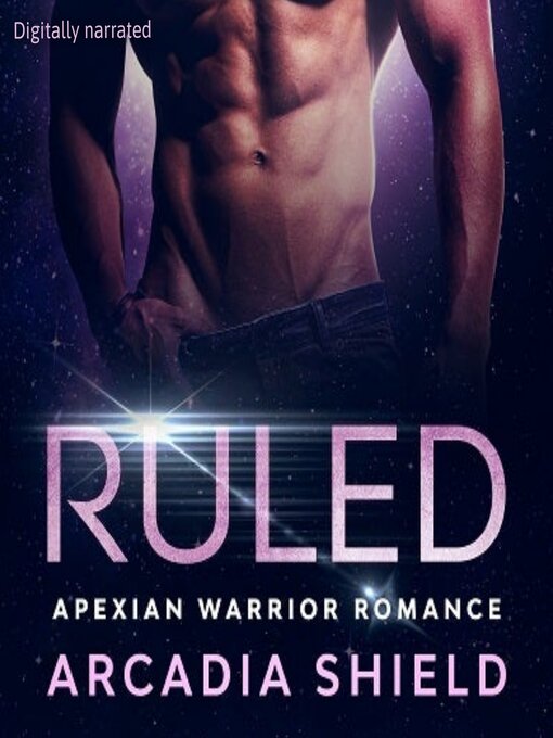 Title details for Ruled by Arcadia Shield - Wait list